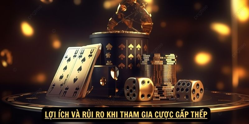 Khái Niệm và Định Nghĩa Về Cược Gấp Thếp 2024 6 Cược gấp thếp